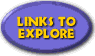 Links to Explore 